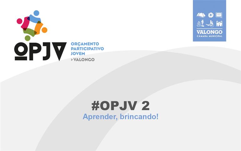OPJV2 - Aprender, brincando!