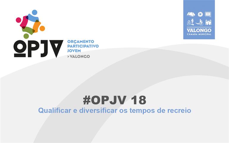 OPJV18 - QUALIFICAR E DIVERSIFICAR OS TEMPOS DE RECREIO