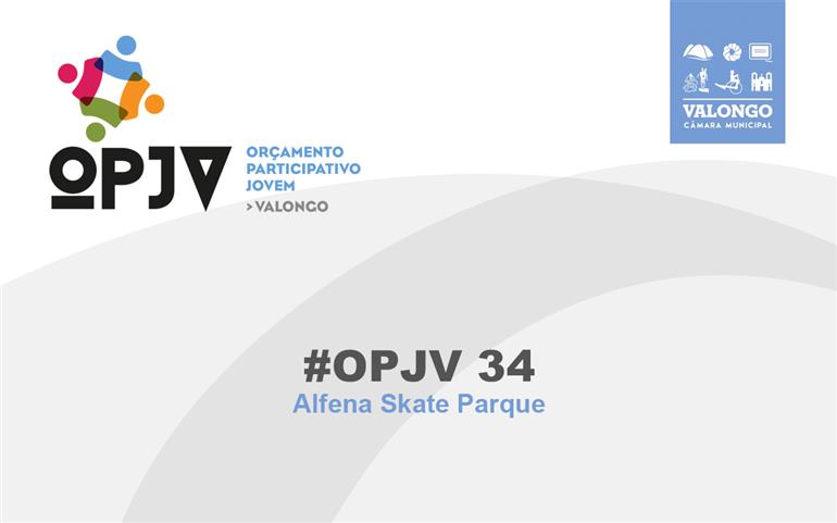 OPJV34 - Alfena Skate Parque